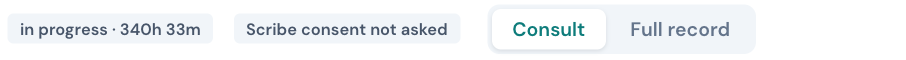 Until consent is recorded, the consult header says so.