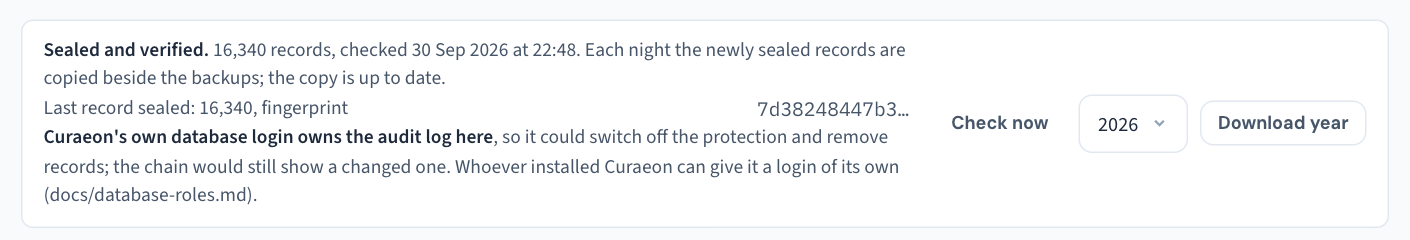 The strip at the top of Settings → Audit log: when the chain was last checked and whether it holds, the last record sealed with the start of its fingerprint, and Check now.