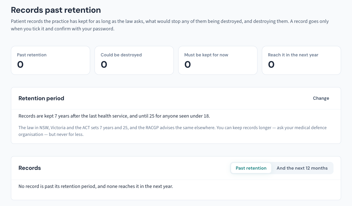 Settings → Records retention: the counts, the practice's retention period with its Change button, and the Records list with its "Past retention" and "And the next 12 months" views.