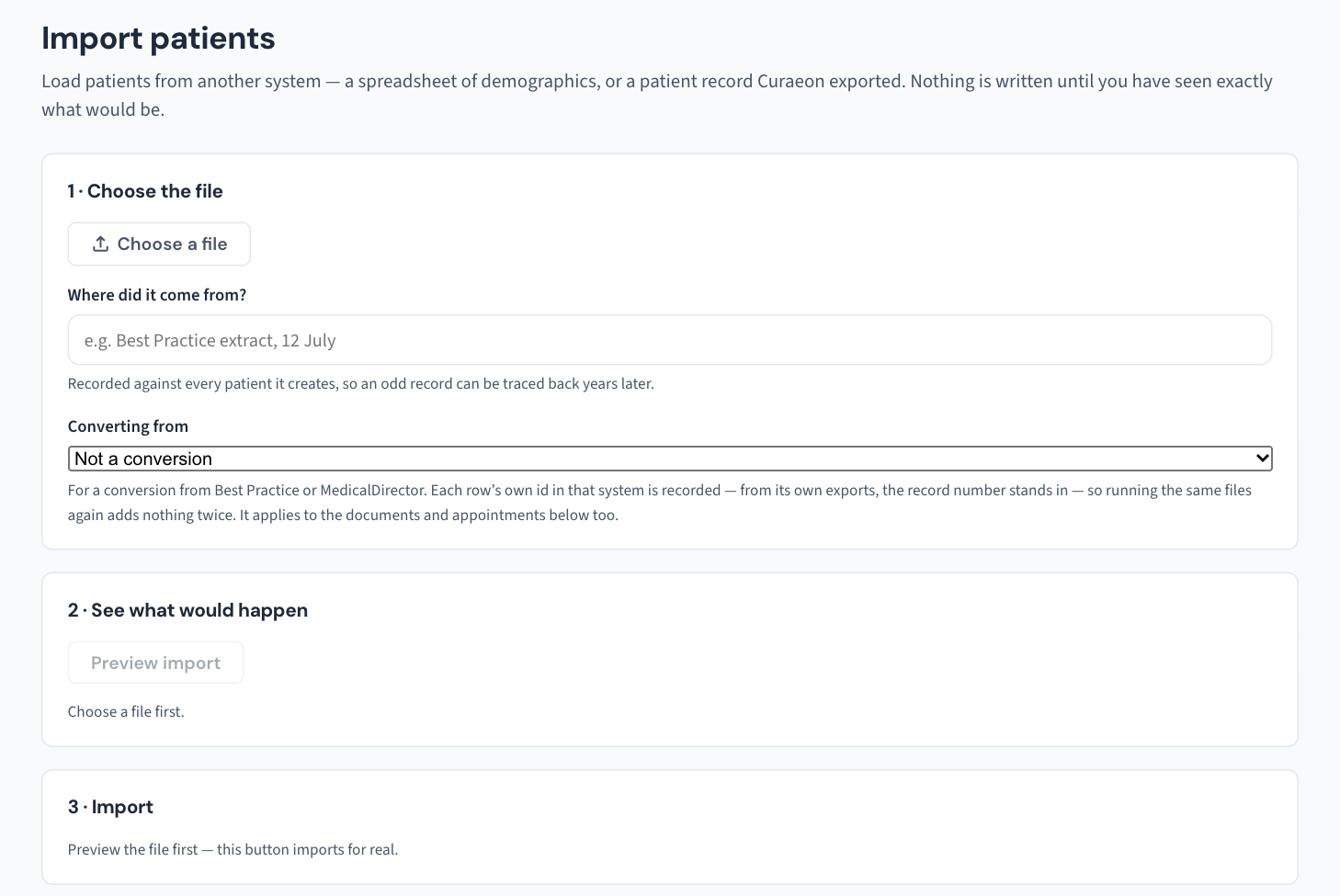 Settings → Import patients: choose the file and say where it came from, preview what would happen, and only then import.