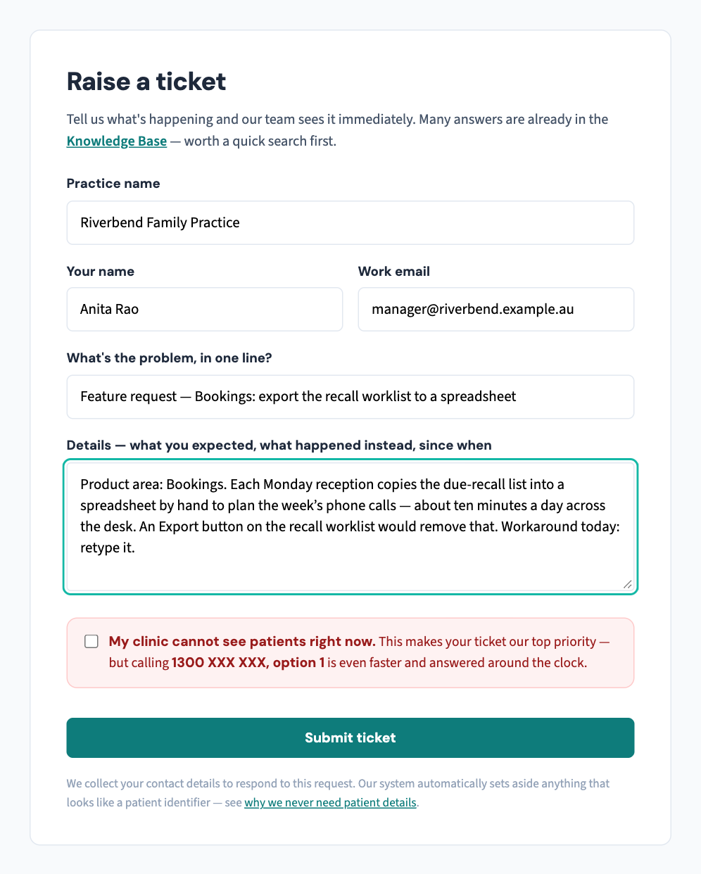 A feature request on the ticket form: the product area named up front, and the details describing the problem you are trying to solve and what the workaround costs — not only the button you would like.