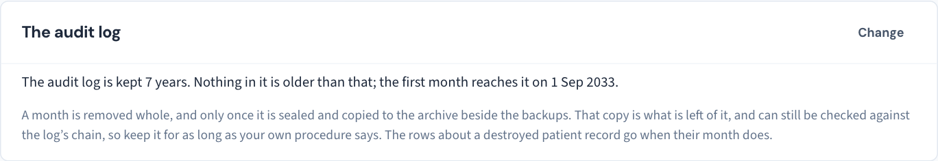 Settings → Records retention → The audit log: the period the log is kept, the date the first month reaches it, and Change beside it.