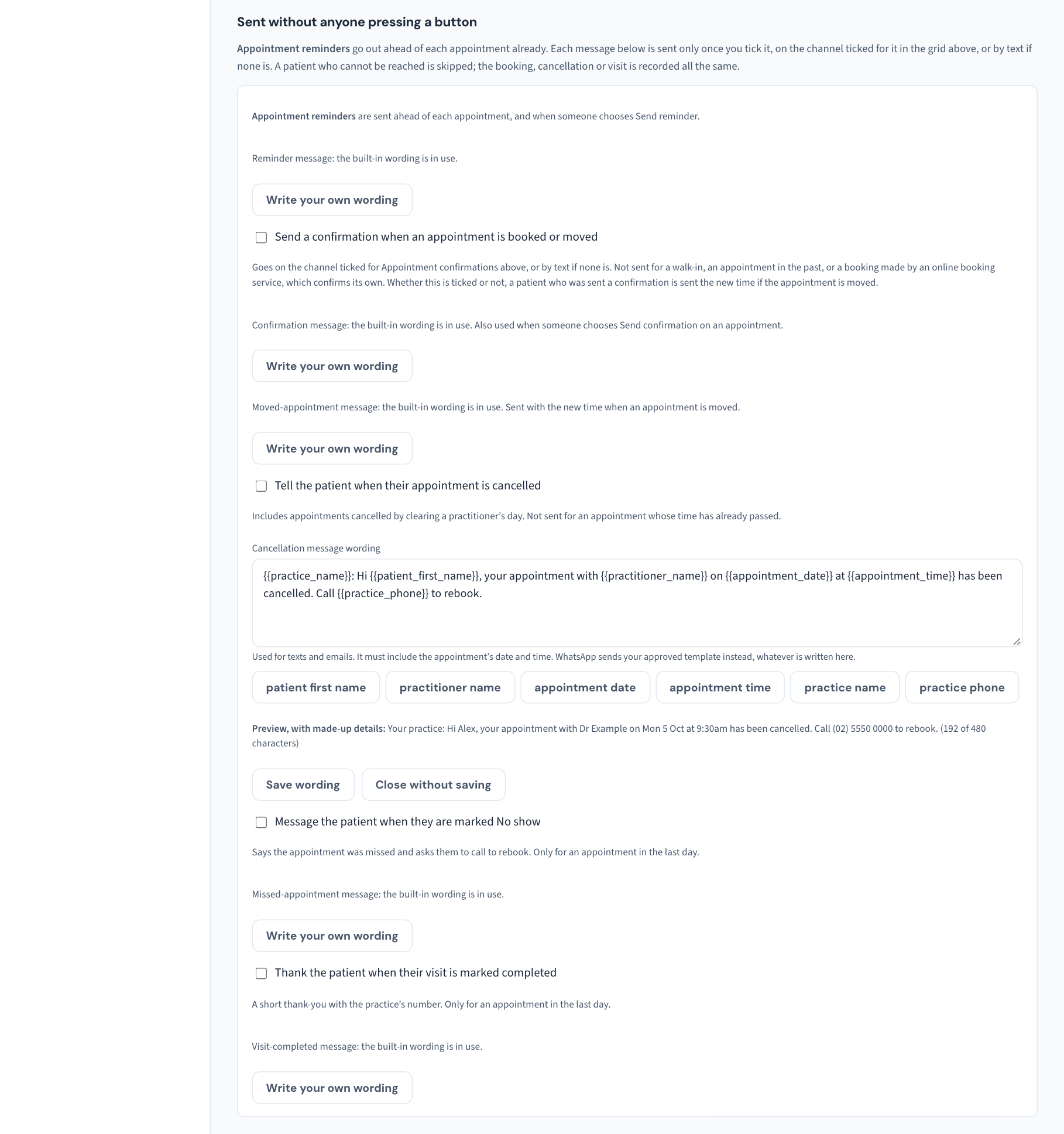 The cancellation wording editor open under the Tell the patient when their appointment is cancelled tick: the wording box, a button for each detail it may include, a preview with made-up details and a character count.