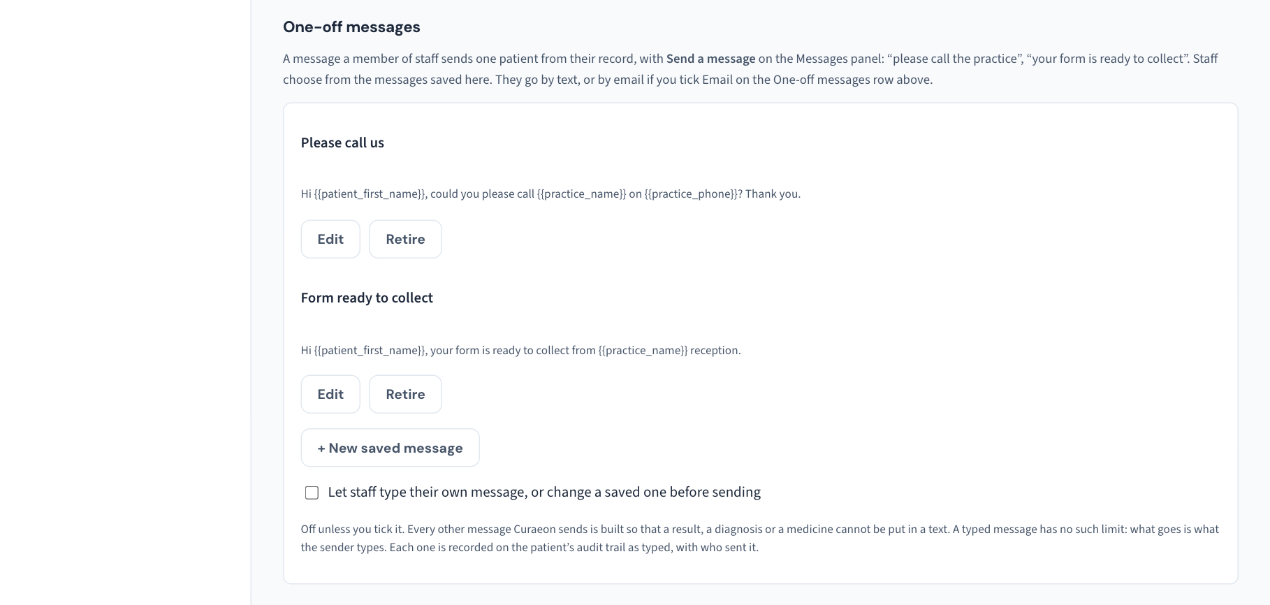 The One-off messages section: two saved messages with Edit and Retire, the New saved message button, and the tick that lets staff type their own.