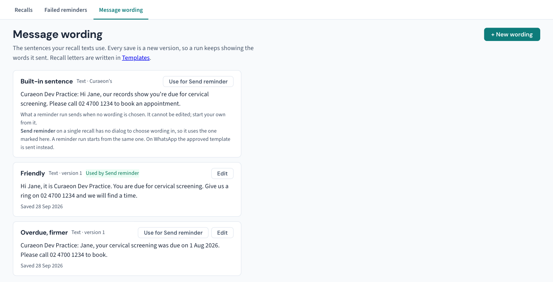 Recalls → Message wording: the built-in sentence and two of the practice's own wordings, one of them marked Used by Send reminder, with a Use for Send reminder button on the others.
