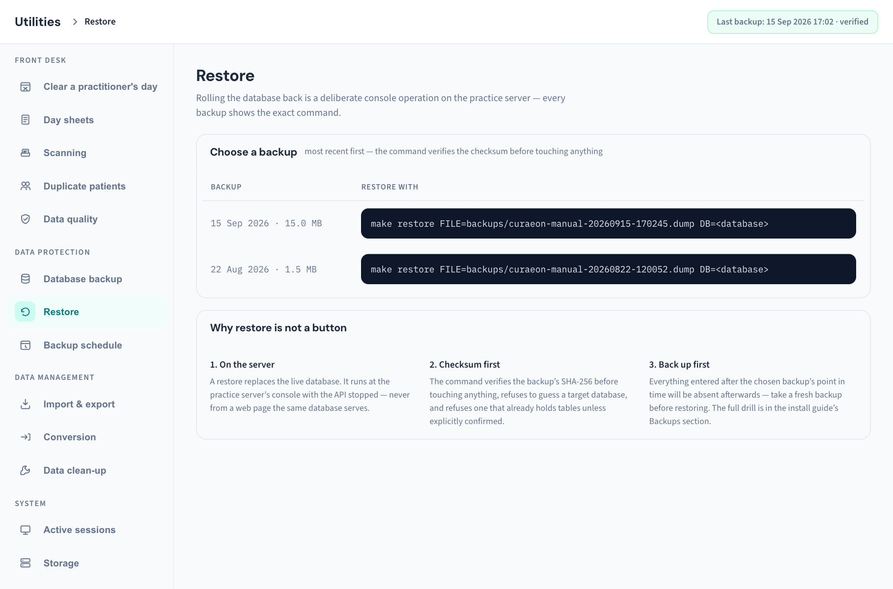 Utilities → Restore: each backup with its printed restore command, and the three reasons restore is not a button.