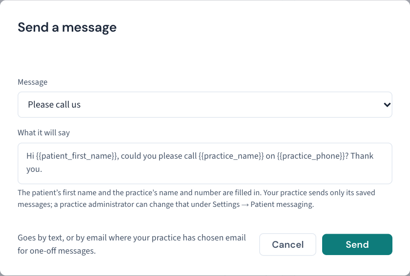 The Send a message window: a list of the practice's saved messages, the wording of the one chosen, and Cancel and Send.